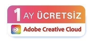BU ÜRÜN, BİR AYLIK ÜCRETSİZ ADOBE CREATIVE CLOUD ABONELİĞİNİ DE İÇERİR.