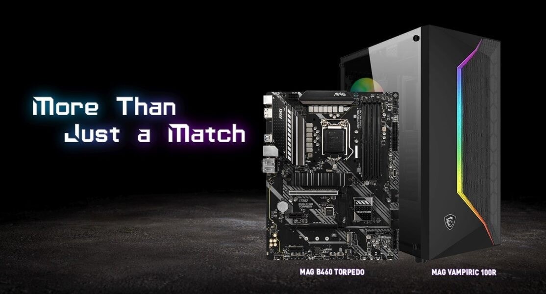 MSI MAG B460 TORPEDO & MAG VAMPIRIC 100R