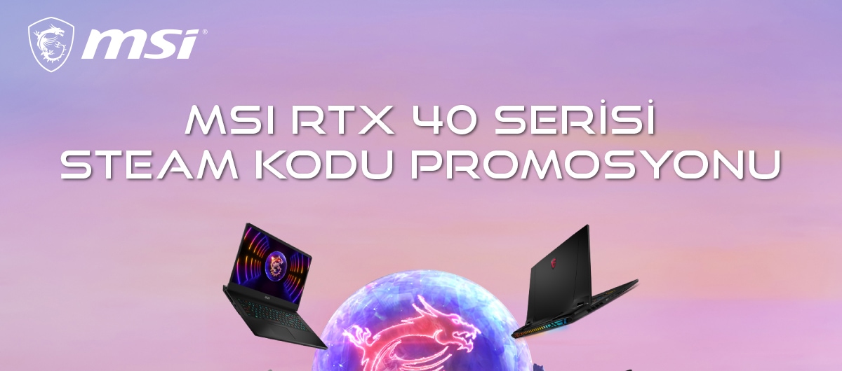 Msi Rtx 40 Serisi Steam Kodu Promosyonu Landing Page 20230215 1