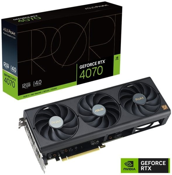 ProArt GeForce RTX™ 4070 12GB GDDR6X ProArt GeForce RTX™ 4070 12GB GDDR6X