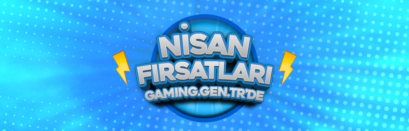 Nisan Fırsatları Gamin.gen.tr'de Banner 20240329