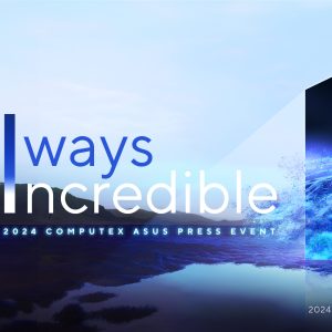 Asus Computex 2024 Always Incredible 20240515