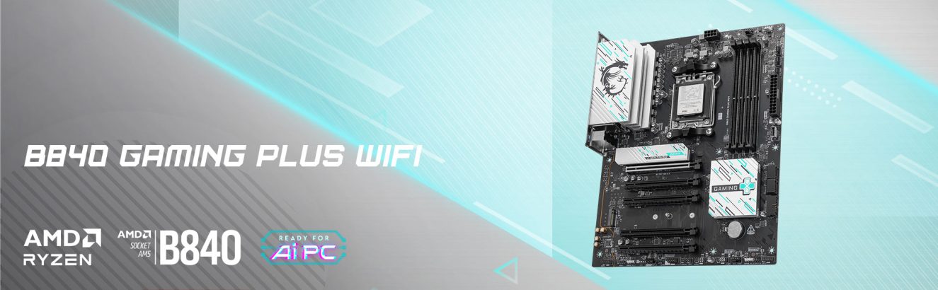 MSI B840 GAMING PLUS WIFI Anakart H1