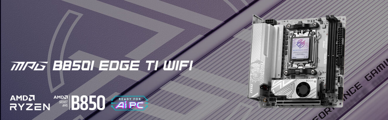 MSI MPG B850I EDGE TI WIFI Anakart H1