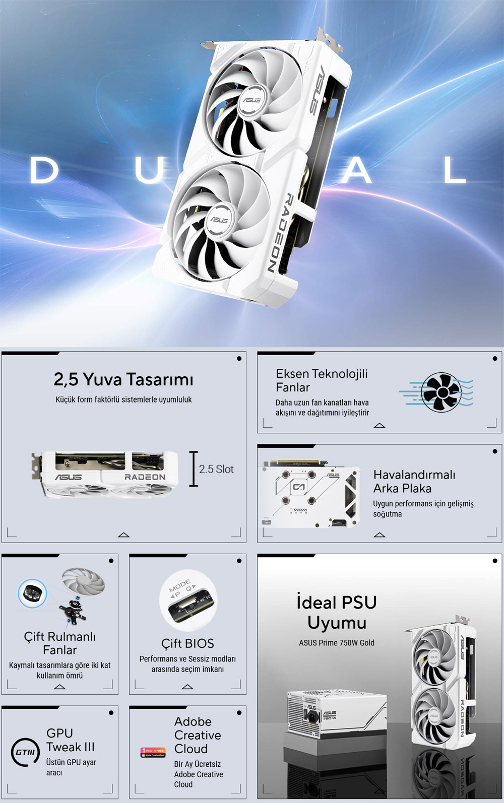 ASUS Dual Radeon RX 9060 XT 16GB GDDR6 White Edition Ekran Kartı H2