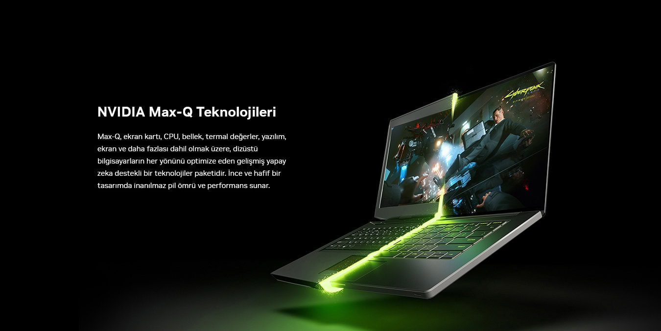 NVIDIA Max-Q Teknolojileri ile oyun deneyimini artıran gelişmiş dizüstü bilgisayar. Yüksek performans ve hızıyla modern oyunları en iyi şekilde oynayın.