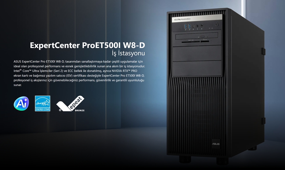 ExpertCenter Pro ET500I W8 ASUS ExpertCenter Pro ET500I W8U95060TD Intel Core Ultra 9-285K NVIDIA RTX 5060 Ti 16GB GDDR7 128GB DDR5 2TB M.2 SSD FreeDos Masaüstü İş İstasyonu h2