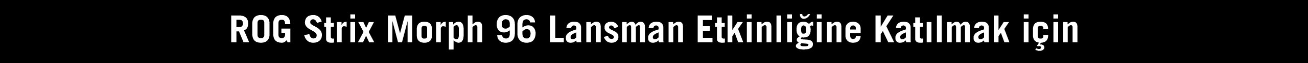Rog Strix Morph Lansman Landingpage 20260722 7