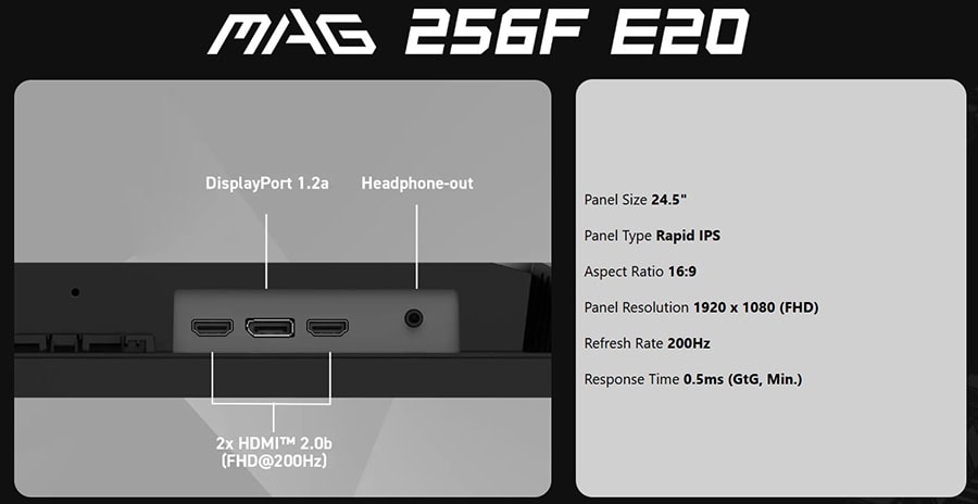MSI MAG 256F E20 24.5 inç 200Hz 0.5ms Full HD FreeSync Premium Rapid IPS Gaming Monitör h11