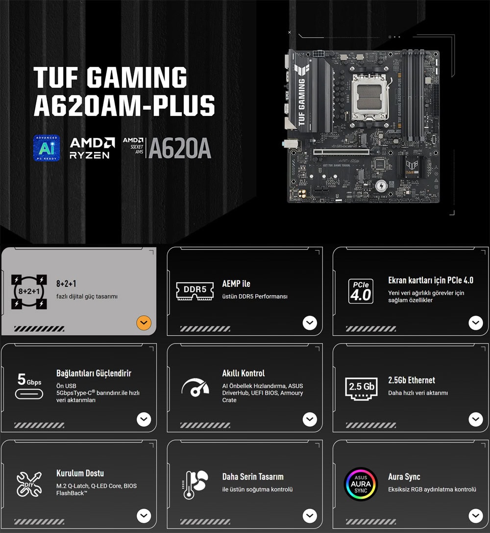 TUF GAMING A620AM-PLUS ASUS TUF GAMING A620AM-PLUS 7600MHz (OC) DDR5 Soket AM5 M.2 HDMI DP mATX Anakart h2