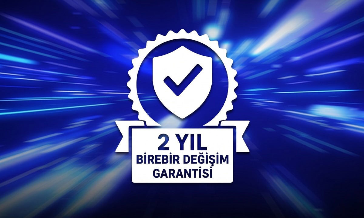 2 Yıl Birebir Değişim Garantisi
