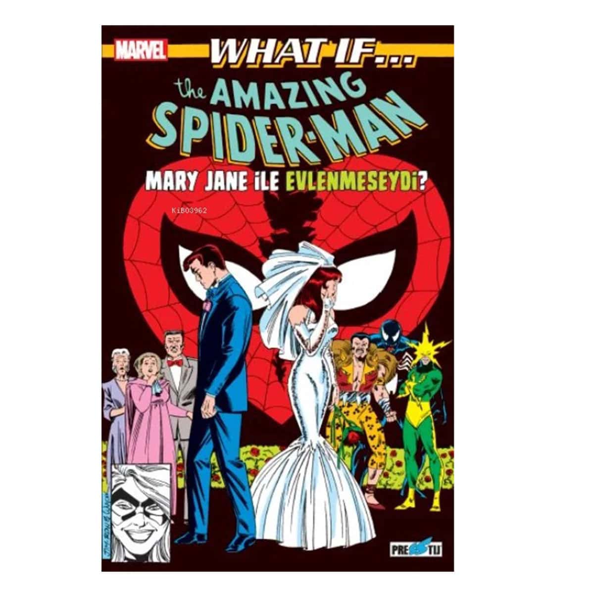 What If Spider Man Mary Jane Ile Evlenmeseydi Çizgi Roman 1